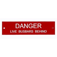 Traffolyte Switchboard Label DANGER LIVE BUSBARS BEHIND 120x30 White Red