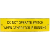 Traffolyte Switchboard Label DO NOT OPERATE SWITCH WHEN GENERATOR IS RUNNING 150x40 Black Yellow